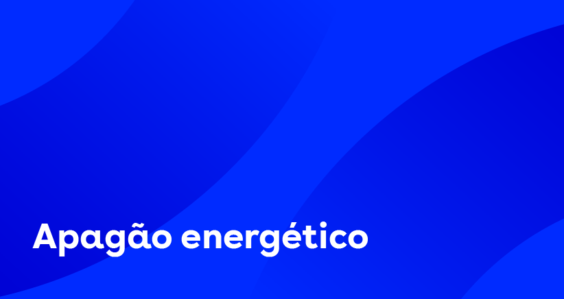Apagão energético: acompanha aqui as atualizações